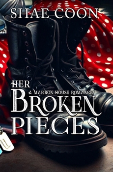 Paperback Her Broken Pieces Book