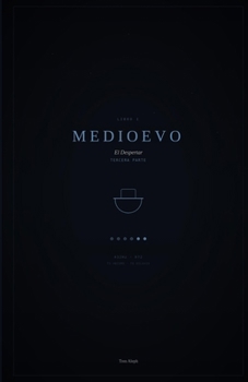 MEDIOEVO - DESPERTAR: DESPERTAR PARTE 3 (Spanish Edition)