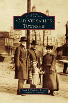 Old Versailles Township - Book  of the Images of America: Pennsylvania