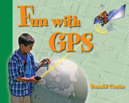Paperback Fun with GPS Book