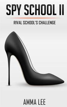 Paperback Spy School # 2: Rival School's Challenge! Book