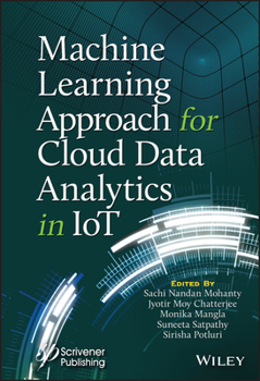 Hardcover Machine Learning Approach for Cloud Data Analytics in Iot Book