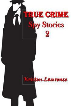 Paperback True Crime: Spy Stories 2 Book