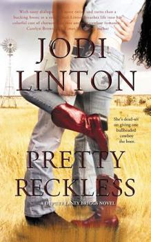 Pretty Reckless - Book #1 of the Deputy Laney Briggs