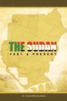 Paperback Sudan Past and Present Book
