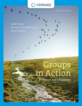 Product Bundle Bundle: Groups in Action: Evolution and Challenges, 2nd + Workbook + Groups: Process and Practice, Loose-Leaf Version, 10th + Mindtap Counseling, 1 Te Book