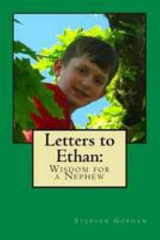 Paperback Letters to Ethan: Wisdom for a Nephew Book
