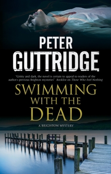 Swimming with the Dead - Book #6 of the Brighton