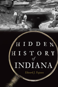 Paperback Hidden History of Indiana Book