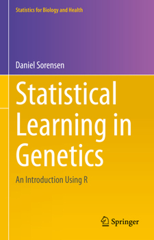 Hardcover Statistical Learning in Genetics: An Introduction Using R Book