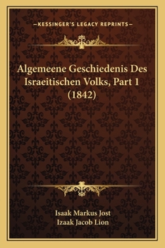 Paperback Algemeene Geschiedenis Des Israeitischen Volks, Part 1 (1842) [Dutch] Book