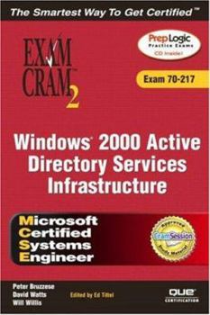 Paperback MCSE Windows 2000 Active Directory Services Infrastructure Exam Cram 2 (Exam 70-217) [With CDROM] Book