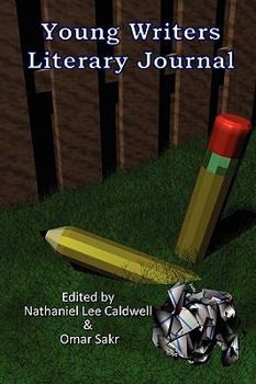 Paperback Young Writers Literary Journal - 2010 Book