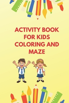 Paperback Activity Book for Kids Coloring & Maze Book