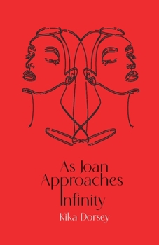 As Joan Approaches Infinity