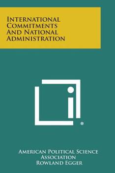 Paperback International Commitments and National Administration Book