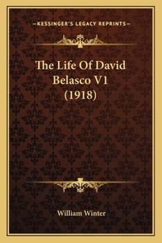 The life of David Belasco
