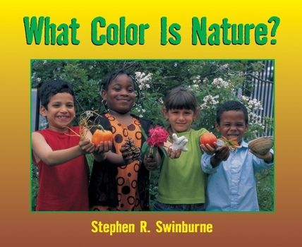 Paperback What Color Is Nature? Book