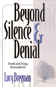 Paperback Beyond Silence and Denial Book
