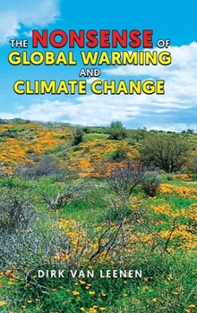 Hardcover The Nonsense of Global Warming and Climate Change Book