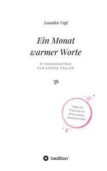 Paperback Ein Monat warmer Worte [German] Book