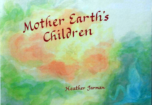 Paperback Mother Earth's Children Book