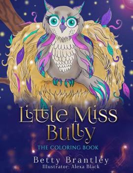 Paperback Little Miss Bully - The Coloring Book