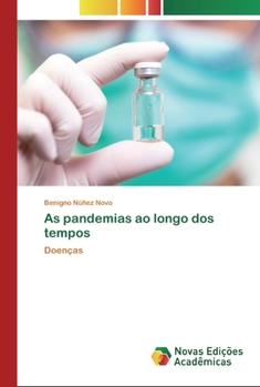 Paperback As pandemias ao longo dos tempos [Portuguese] Book
