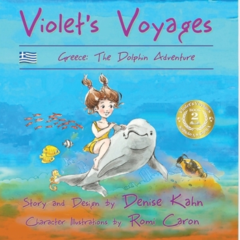 Paperback Violet's Voyages: Greece: the Dolphin Adventure Book