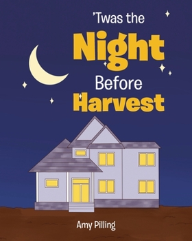 Paperback 'Twas the Night Before Harvest Book