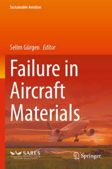Paperback Failure in Aircraft Materials Book