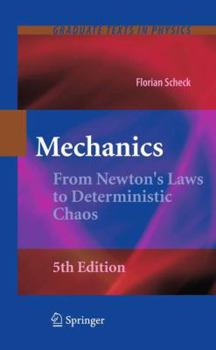Paperback Mechanics: From Newton's Laws to Deterministic Chaos Book