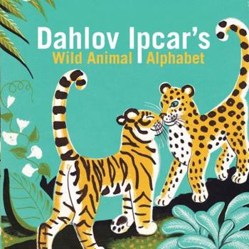 Board book Dahlov Ipcar's Wild Animal Alphabet Book