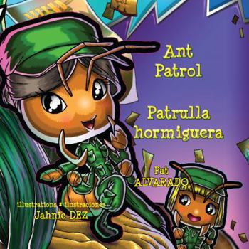 Hardcover Ant Patrol * Patrulla Hormiguera [Large Print] Book