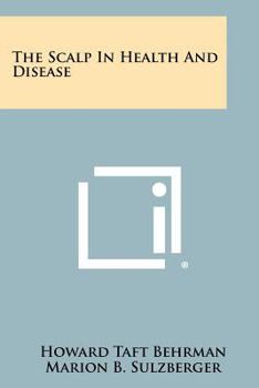 Paperback The Scalp in Health and Disease Book