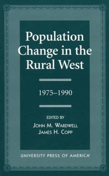 Hardcover Population Change in the Rural West, 1975-1990 Book