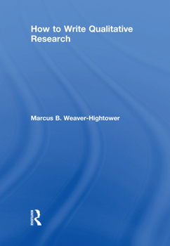 Hardcover How to Write Qualitative Research Book
