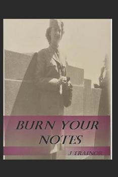 Paperback Burn Your Notes Book