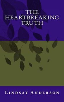 Paperback The Heartbreaking Truth Book