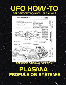 Paperback Plasma Propulsion Systems: Scans of Government Archived Data on Advanced Tech Book