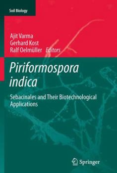 Paperback Piriformospora Indica: Sebacinales and Their Biotechnological Applications Book