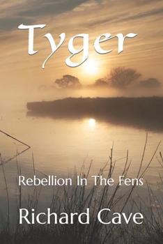 Paperback Tyger: Rebellion In The Fens Book