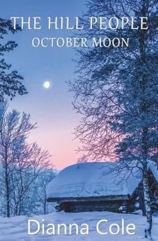 Paperback The Hill People: October Moon Book