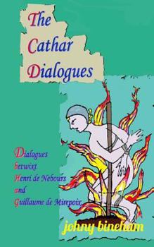 Paperback The Cathar Dialogues Book