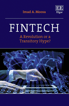 Hardcover Fintech: A Revolution or a Transitory Hype? Book