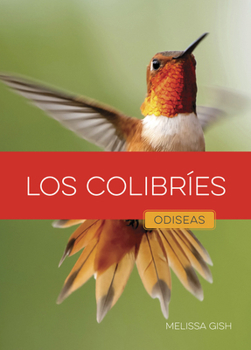 Library Binding Los Colibríes [Spanish] Book