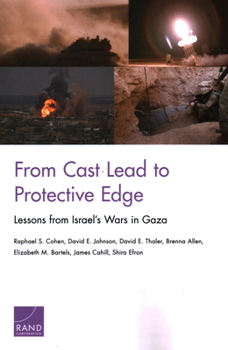 Paperback From Cast Lead to Protective Edge: Lessons from Israel's Wars in Gaza Book