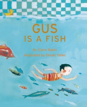 Hardcover Gus Is a Fish Book