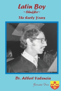 Paperback Latin Boy Shuffle The Early Years Book