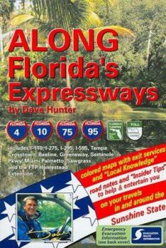 Paperback Along Florida's Expressways Book
